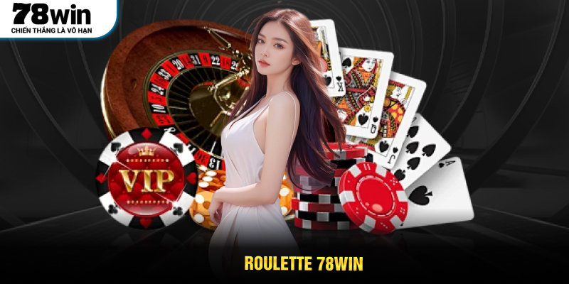 Roulette 78WIN